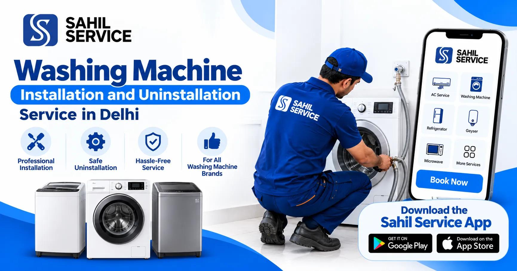 Washing Machine Installation and Uninstallation service in Delhi