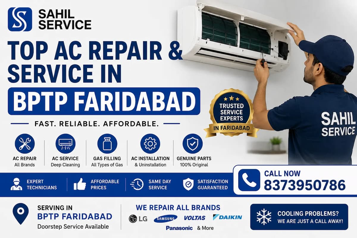 Expert AC Repair Service in BPTP Faridabad | Sahil Service