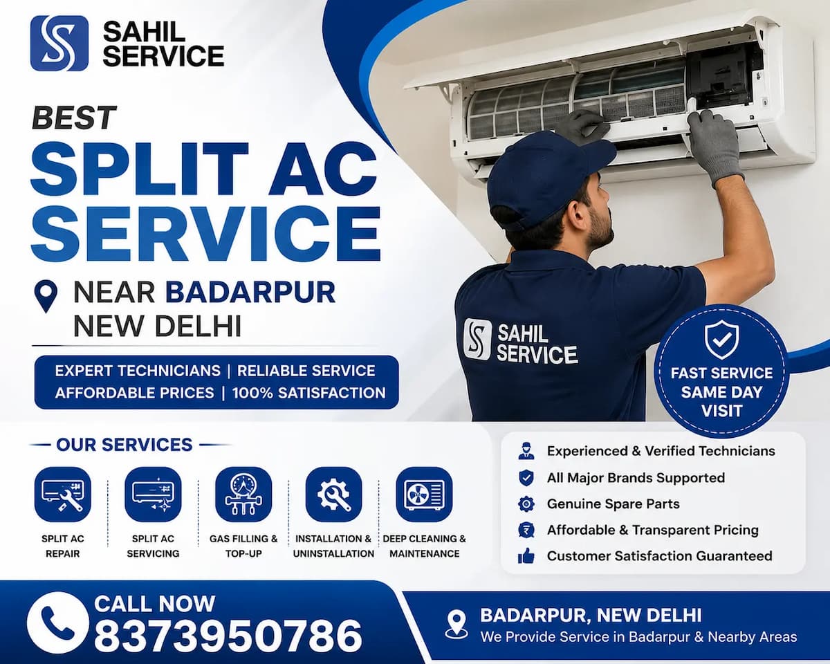 Best Split AC Service Near Badarpur in Delhi NCR | Sahil Service