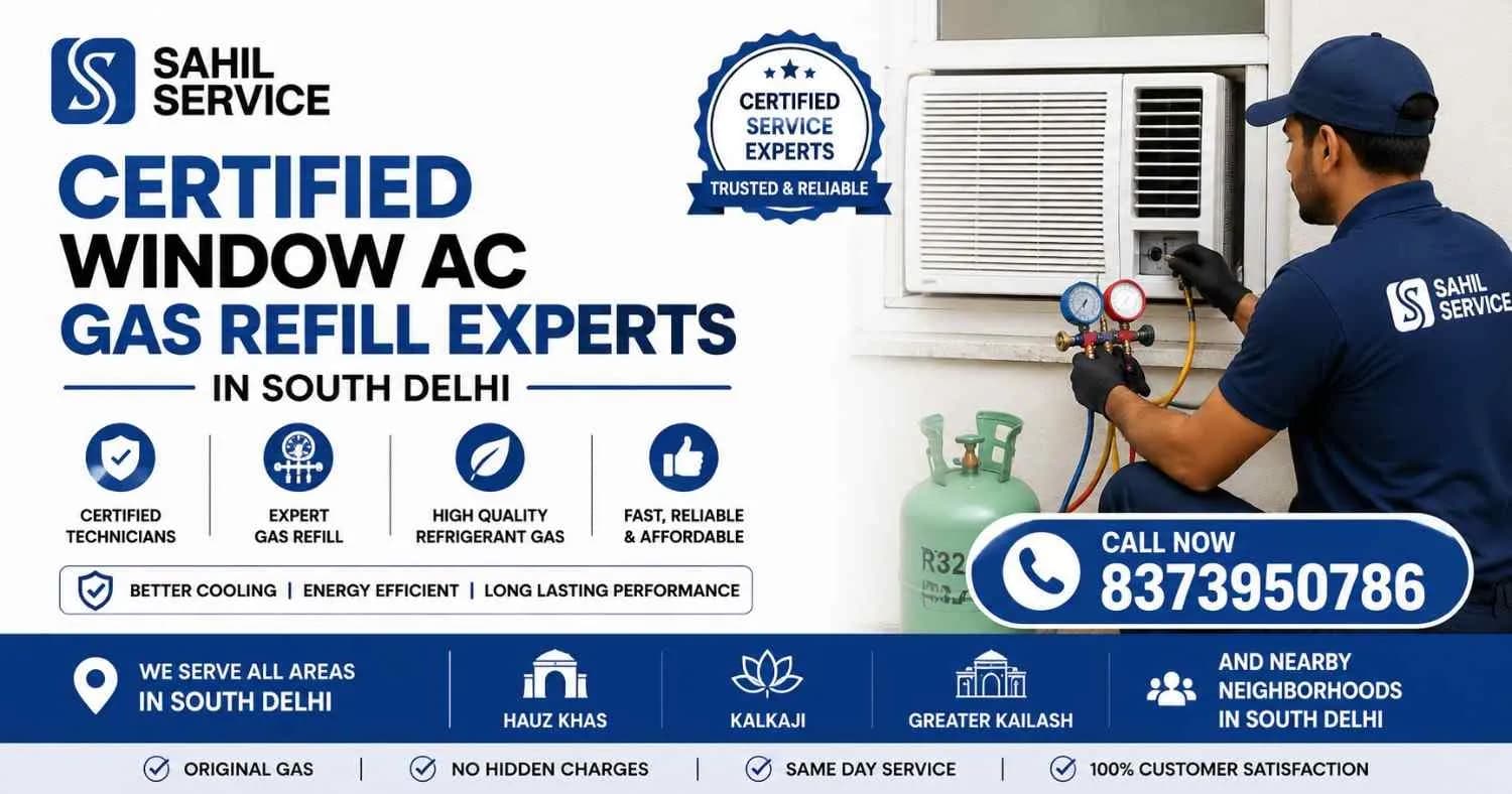 Certified Window AC Gas Refill Experts in South Delhi | Sahil service