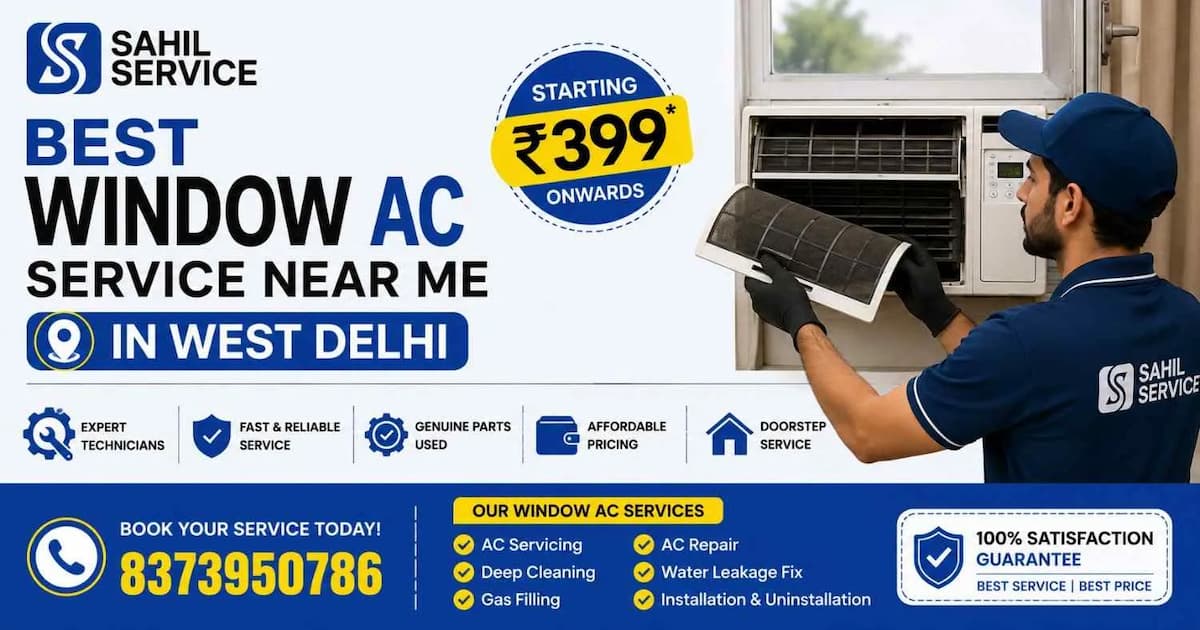 Best Window AC Service Near Me in West Delhi | Starting ₹399