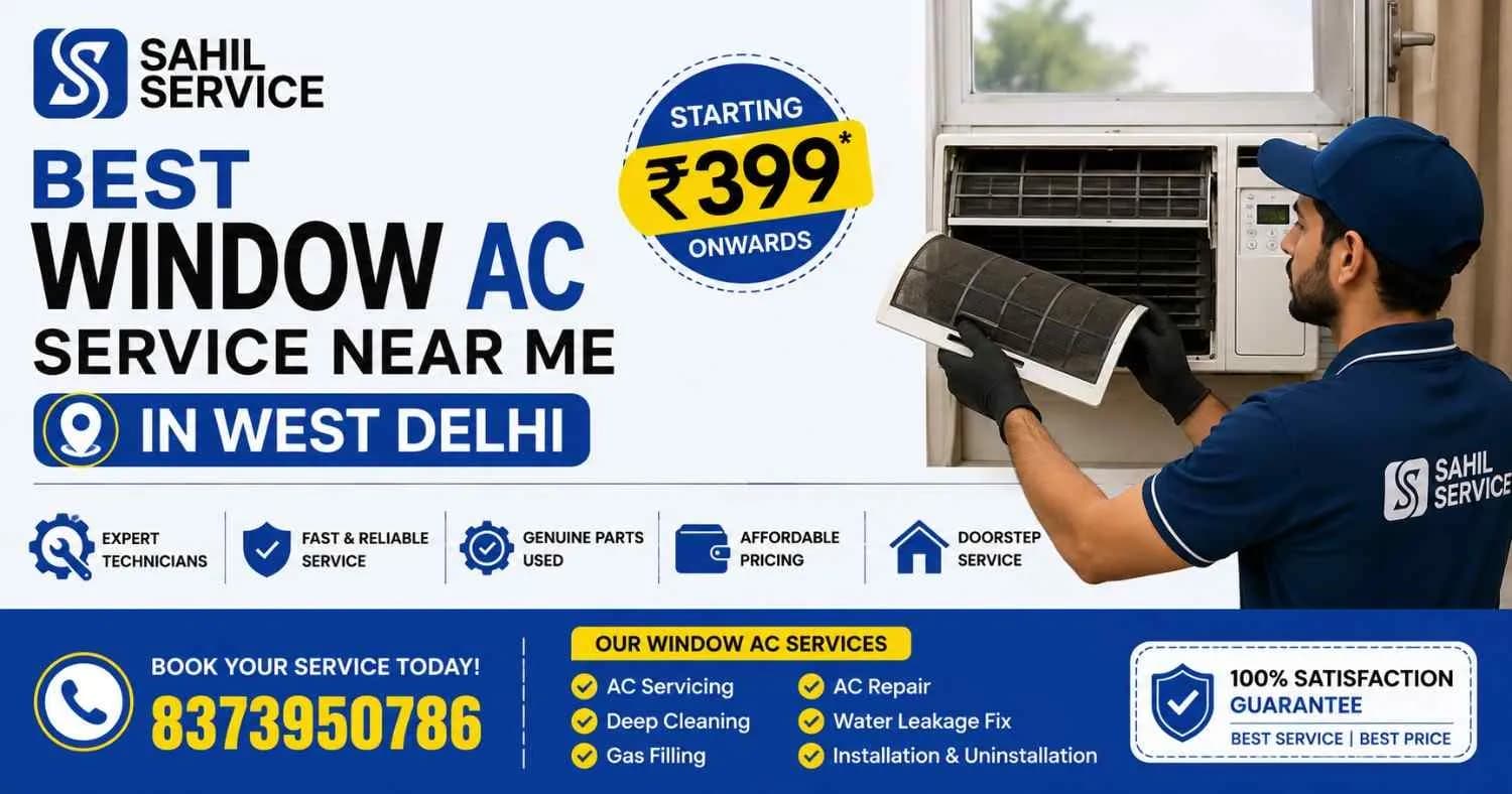 Best Window AC Service Near Me in West Delhi | Starting ₹399