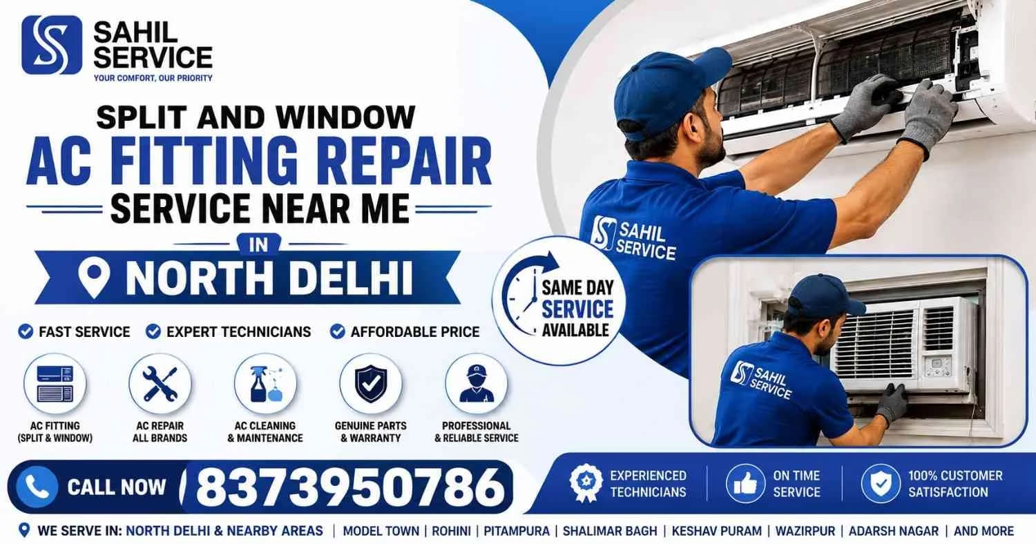 Split and Window AC Fitting Repair Service Near Me in North Delhi