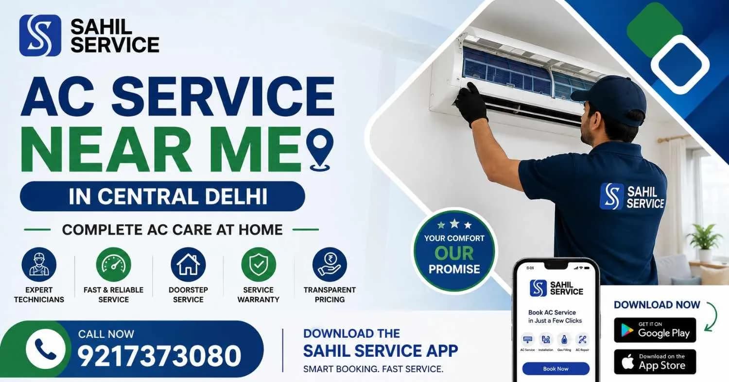AC Service Near Me in Central Delhi | Complete AC Care at Home