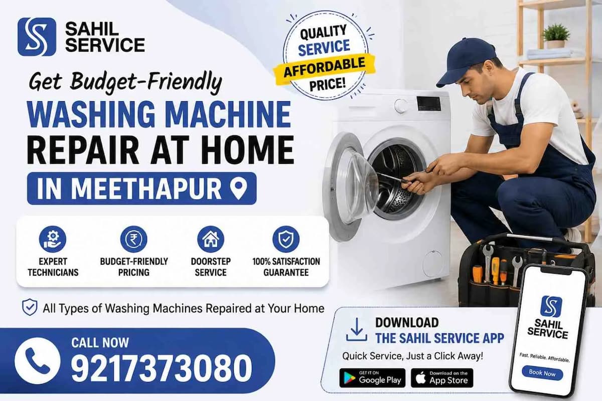 Get Budget-Friendly Washing Machine Repair at Home in Meethapur
