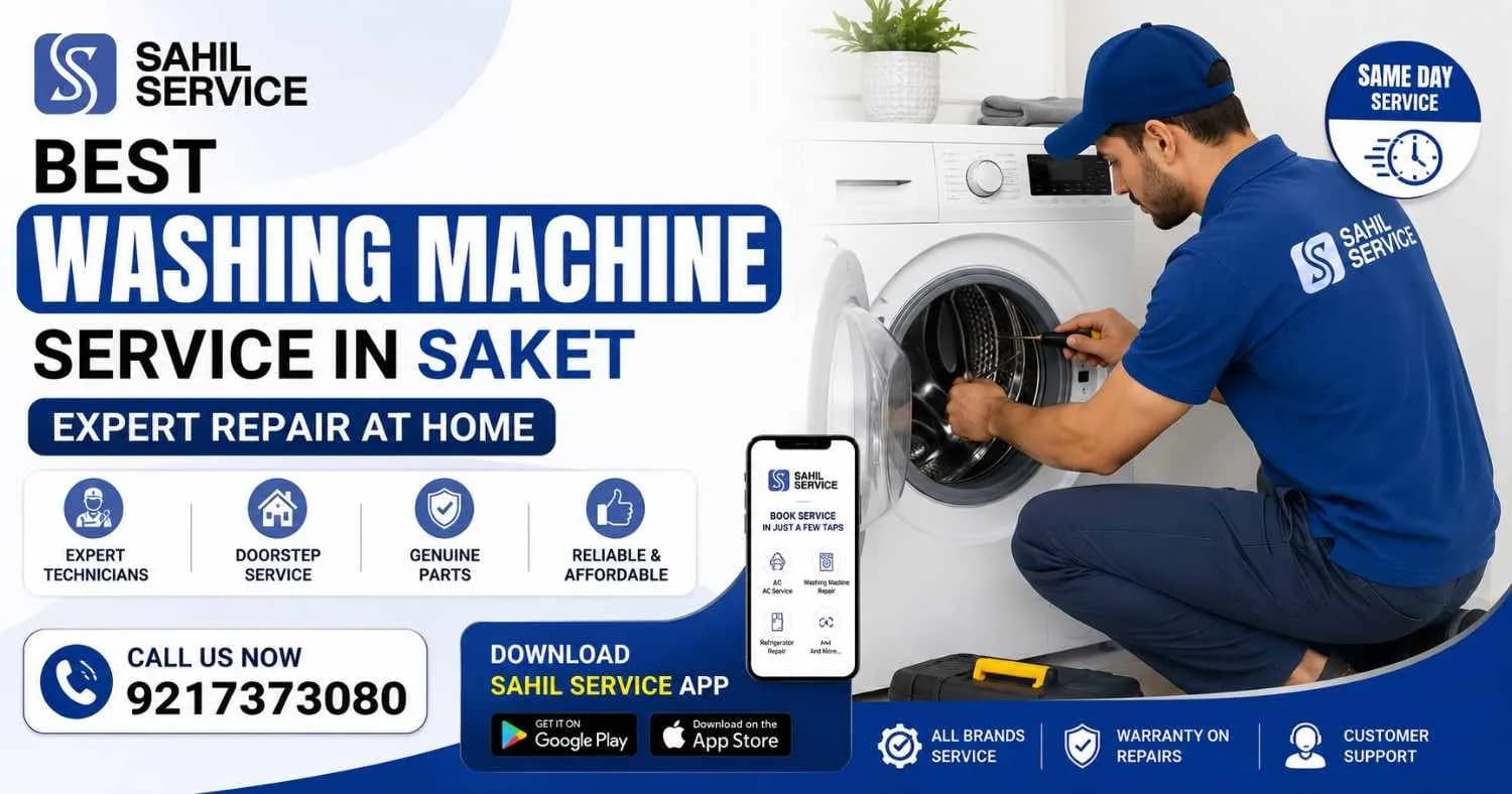 Best Washing Machine Service in Saket | Expert Repair at Home