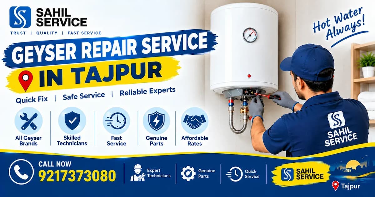 Geyser Repair Service in Tajpur