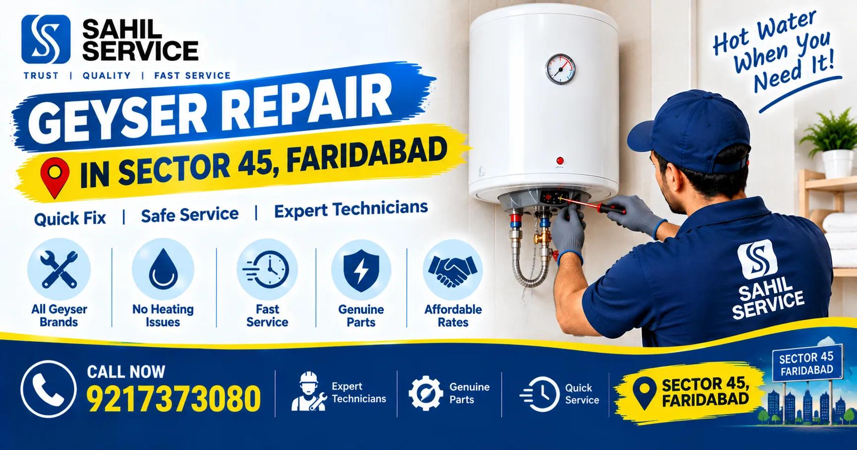 Geyser Repair in Sector 45, Faridabad